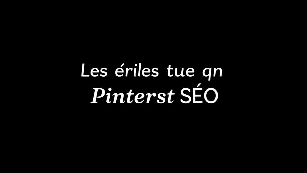 Illustration : Les erreurs qui tuent ton Pinterest SEO